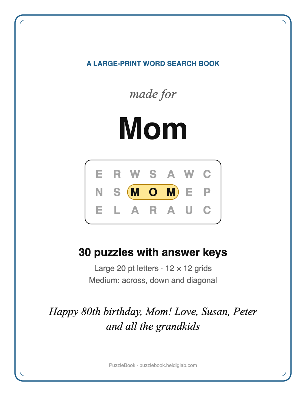 Example cover: a large-print word search book made for Mom, with her name found in a small word search, large 20 pt letters on 12 × 12 grids, and a birthday dedication